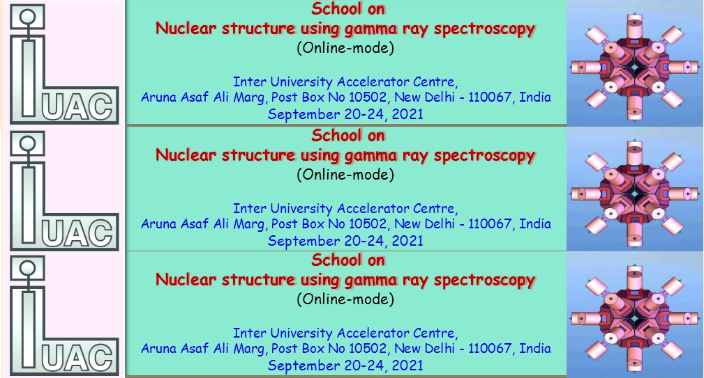 School on Nuclear Structure starting from 20th September 2021